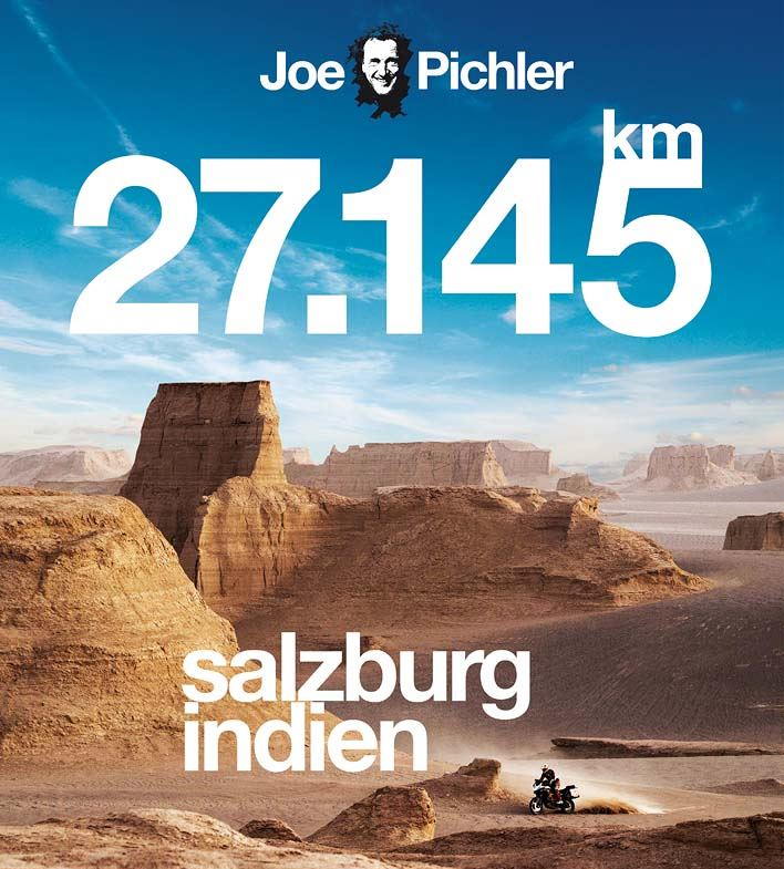 Salzburg–Indien: Joe Pichlers 27.145-km-Abenteuerreise auf der KTM
